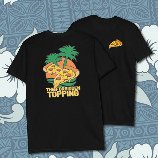 THE FORBIDDEN PIZZA TOPPING T-SHIRT