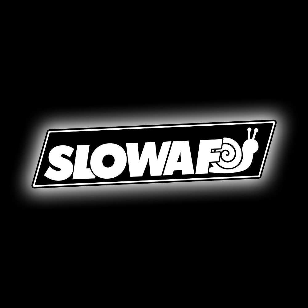 SLOW AF STICKER