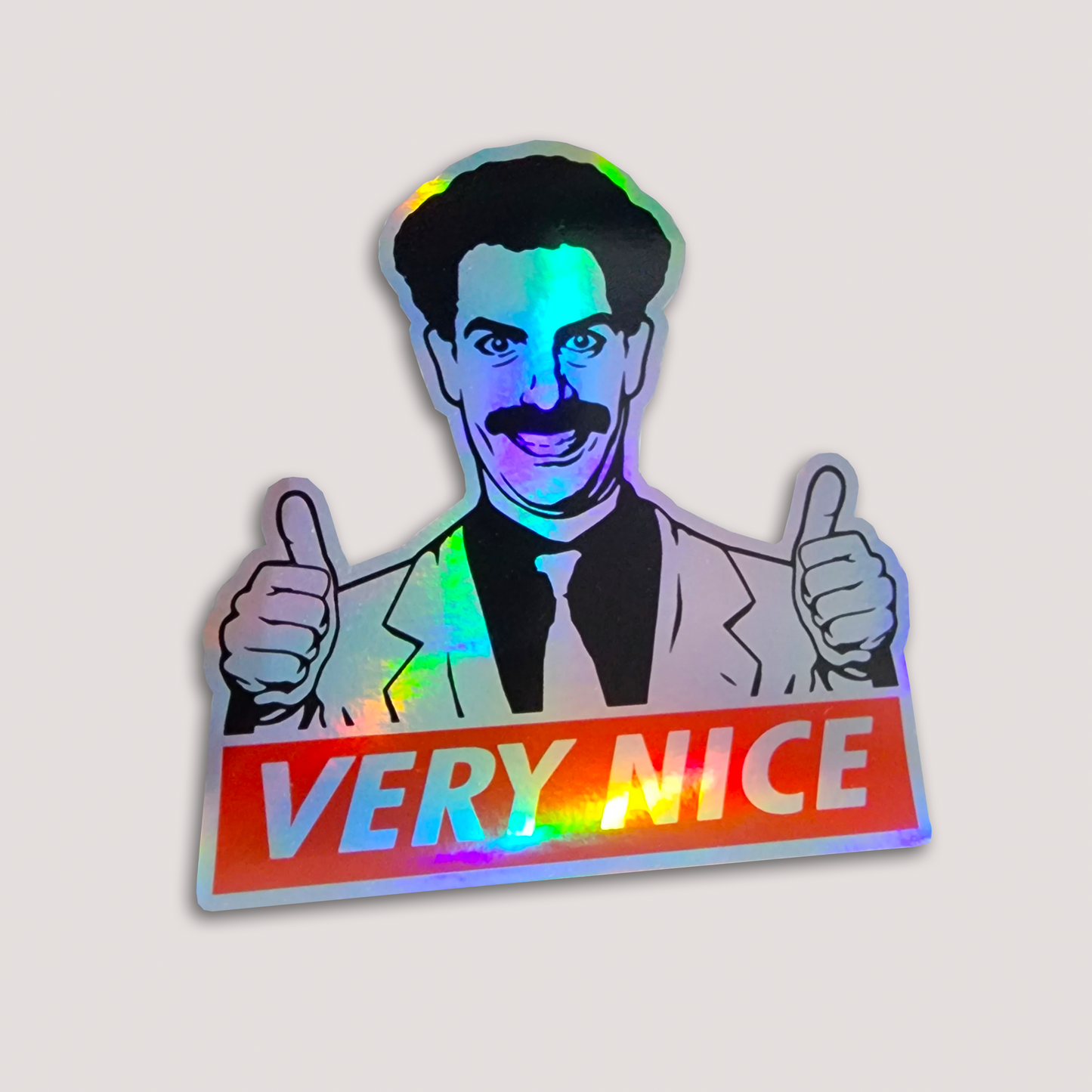 HOLOGRAPHIC BORAT VERY NICE STICKER