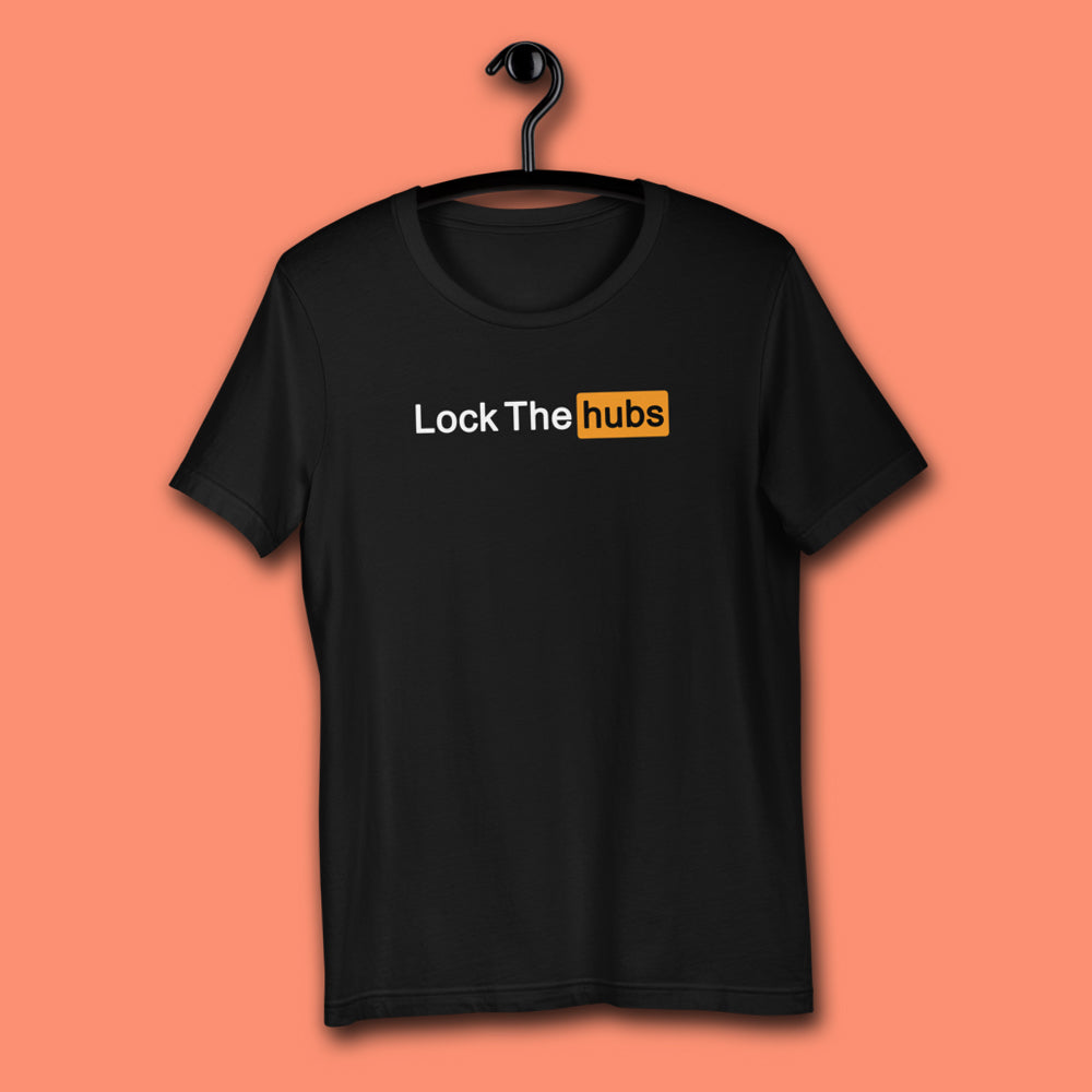 LOCK THE HUBS T-SHIRT - DEVL Designs Australia