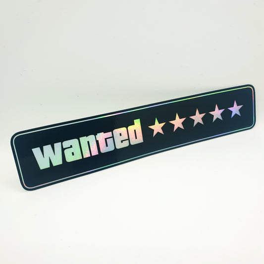 HOLOGRAPHIC WANTED LEVEL STICKER