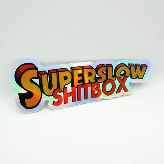 HOLOGRAPHIC SUPERSLOW SHIT BOX STICKER