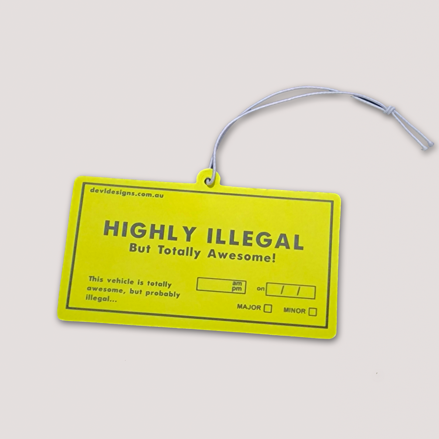 HIGHLY ILLEGAL DEFECT AIR FRESHENER