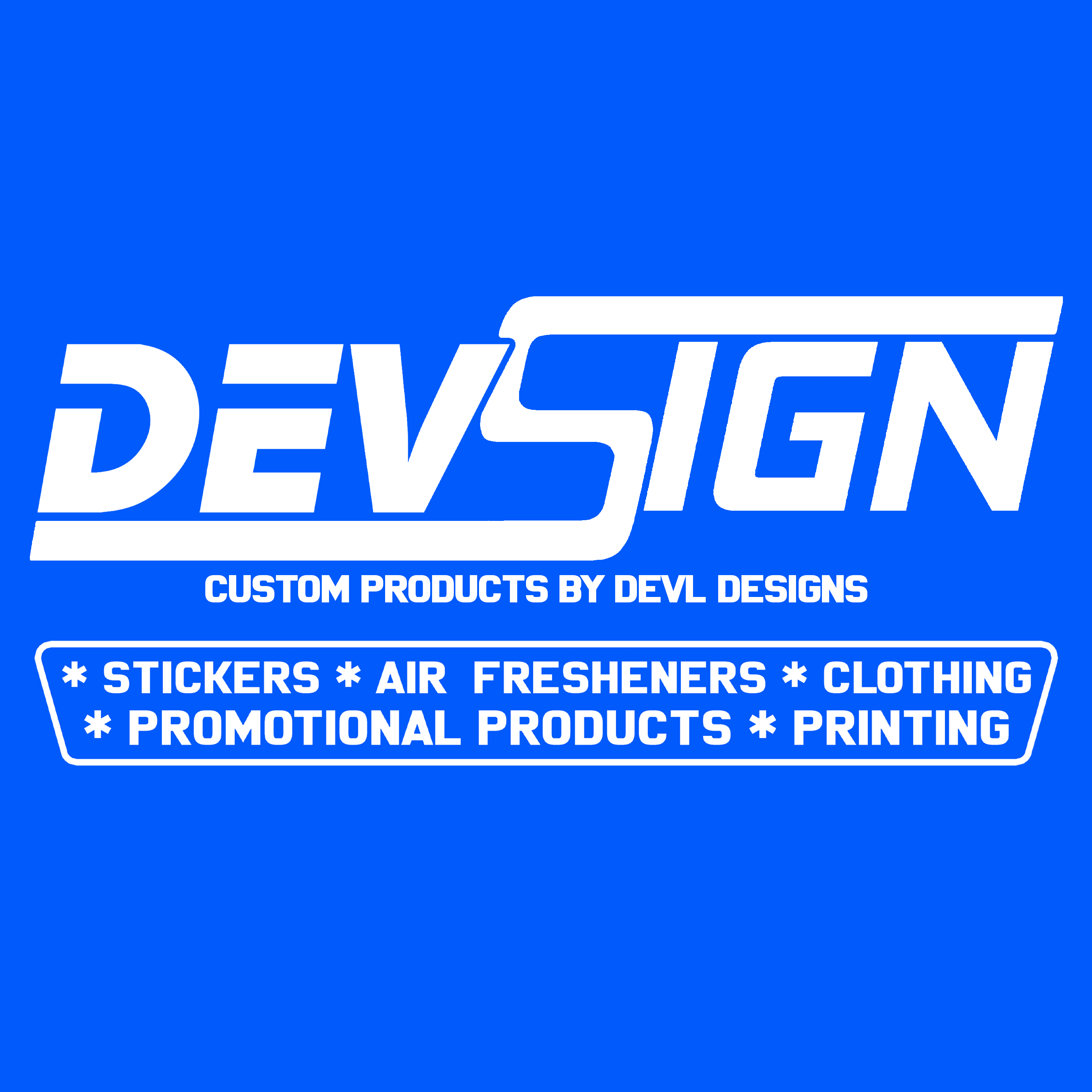 DEVSIGN Custom Stickers & Clothing – DEVL Designs Australia