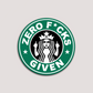 ZERO F GIVEN STICKER