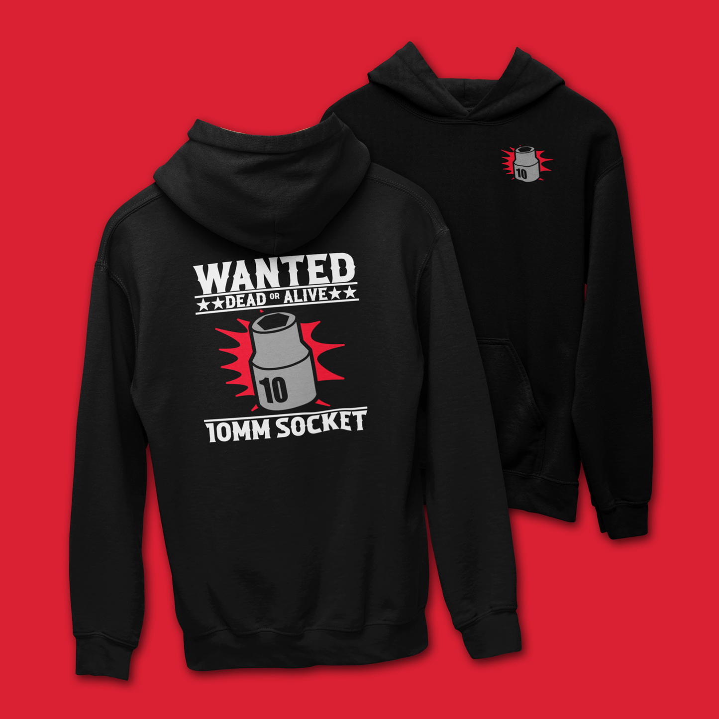 WANTED 10MM SOCKET HOODIE