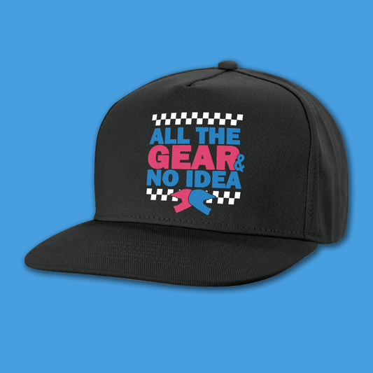 ALL THE GEAR & NO IDEA SNAPBACK