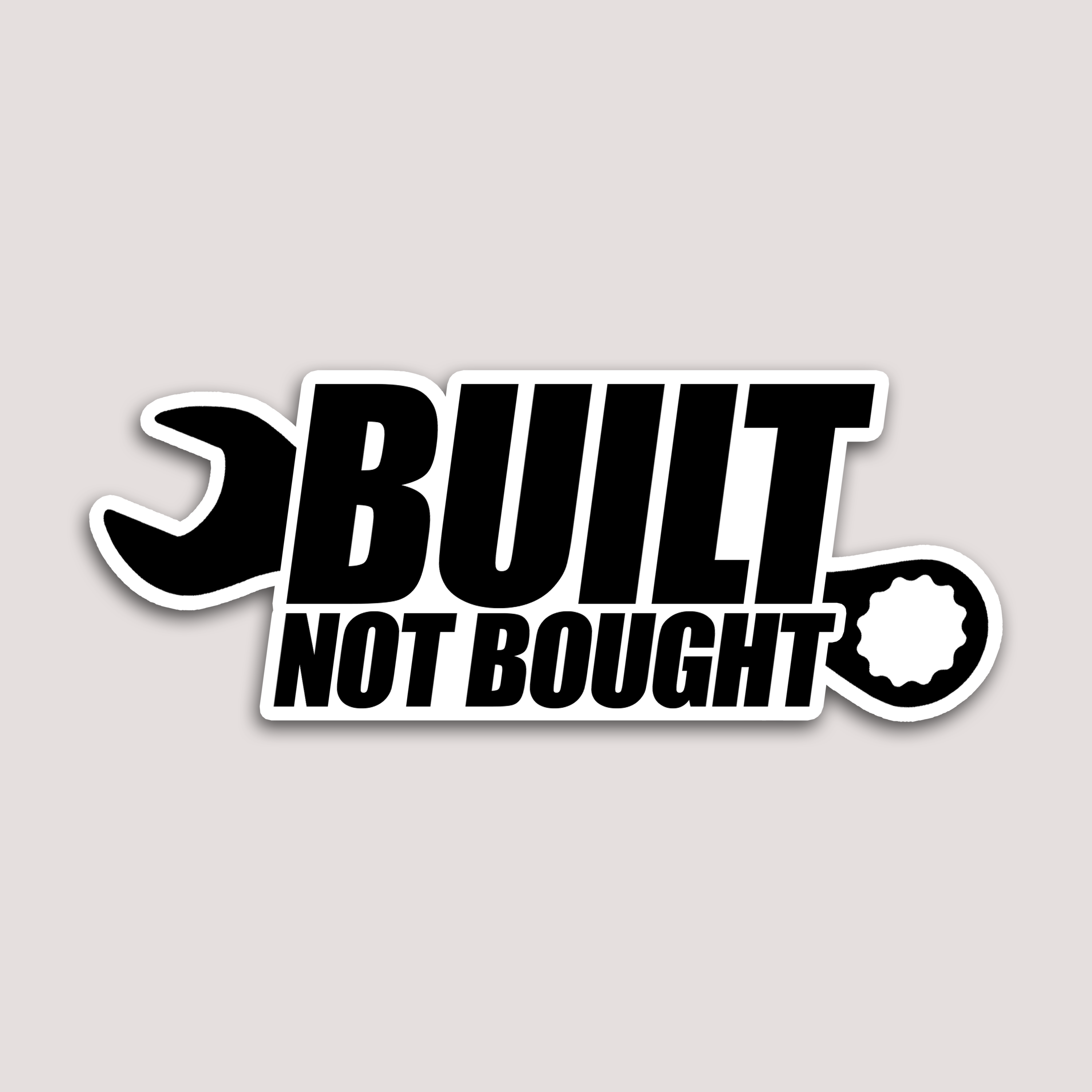 Built Not Bought Sticker Devl Designs Australia