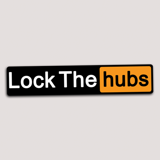 LOCK THE HUBS