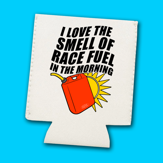 RACE FUEL IN THE MORNING STUBBY HOLDER