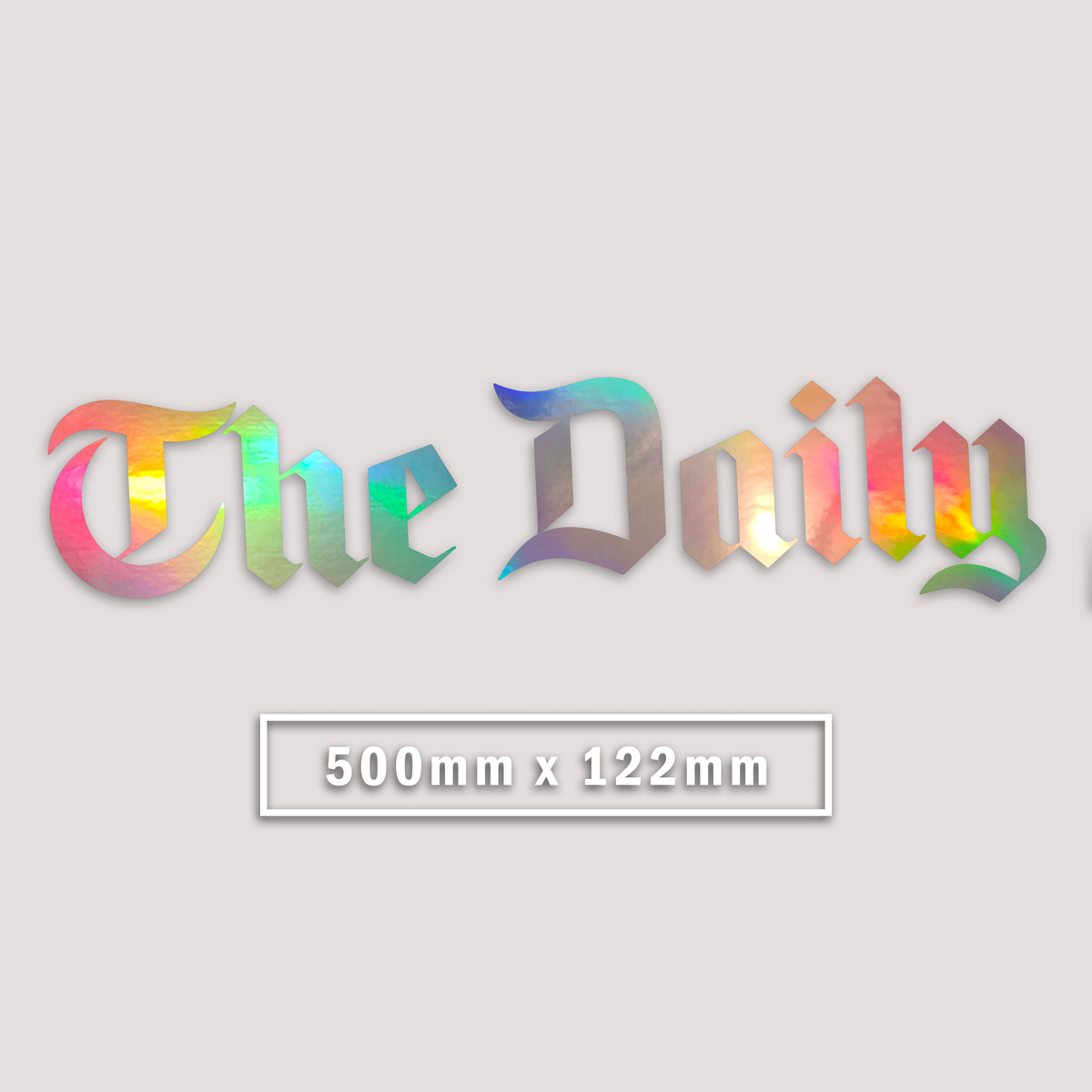 Window Banner Sticker Designs HOLOGRAPHIC THE DAILY WINDOW BANNER STICKER – DEVL Designs Australia