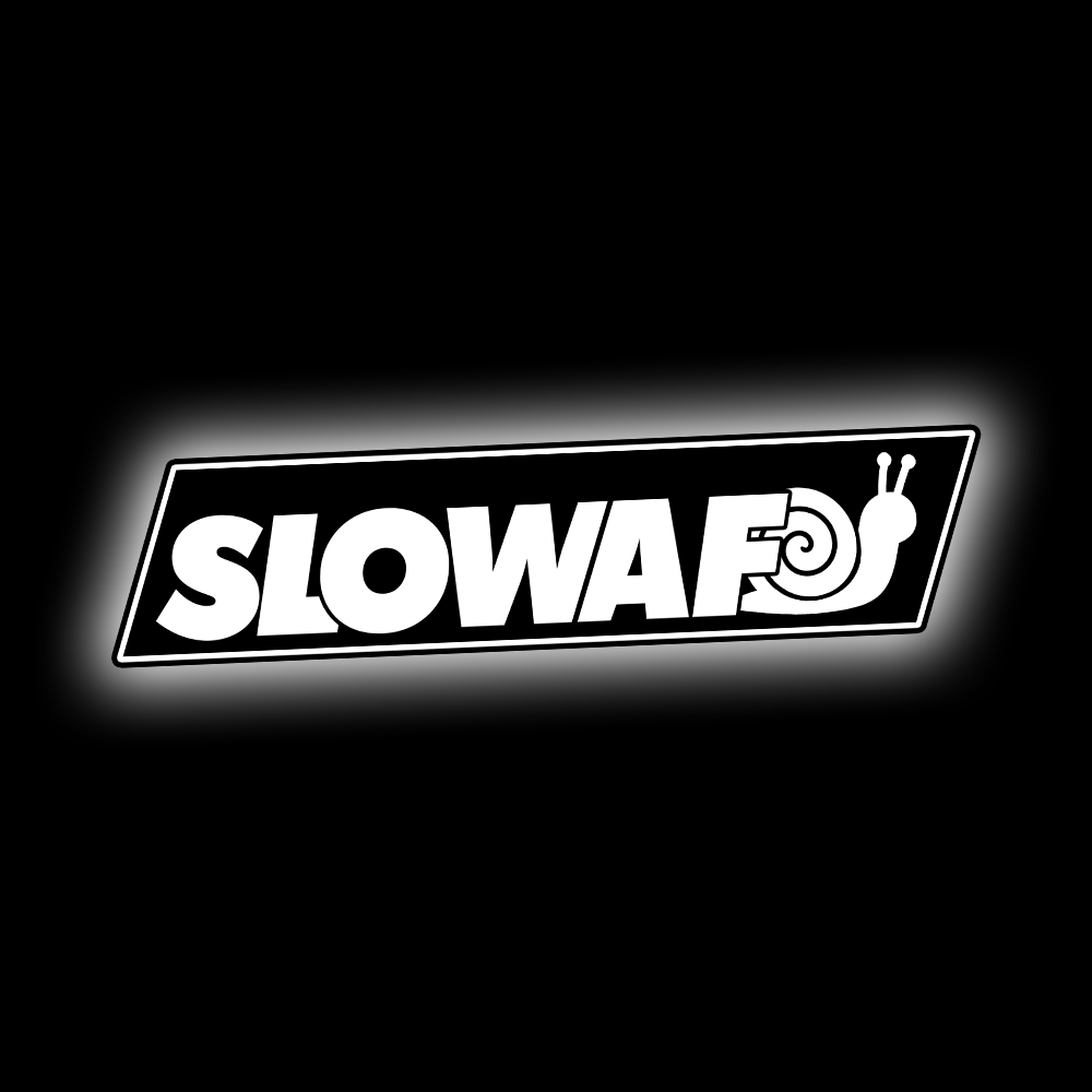 SLOW AF STICKER – DEVL Designs Australia