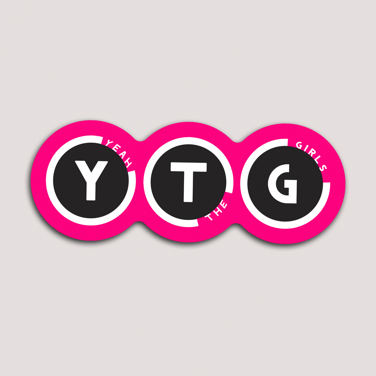 YTG YEAH THE GIRLS STICKER