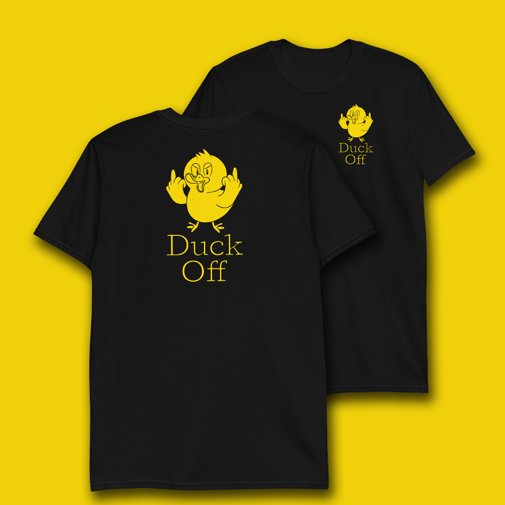 Duck off store shirt