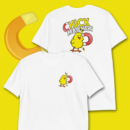 CHICK MAGNET T-SHIRT