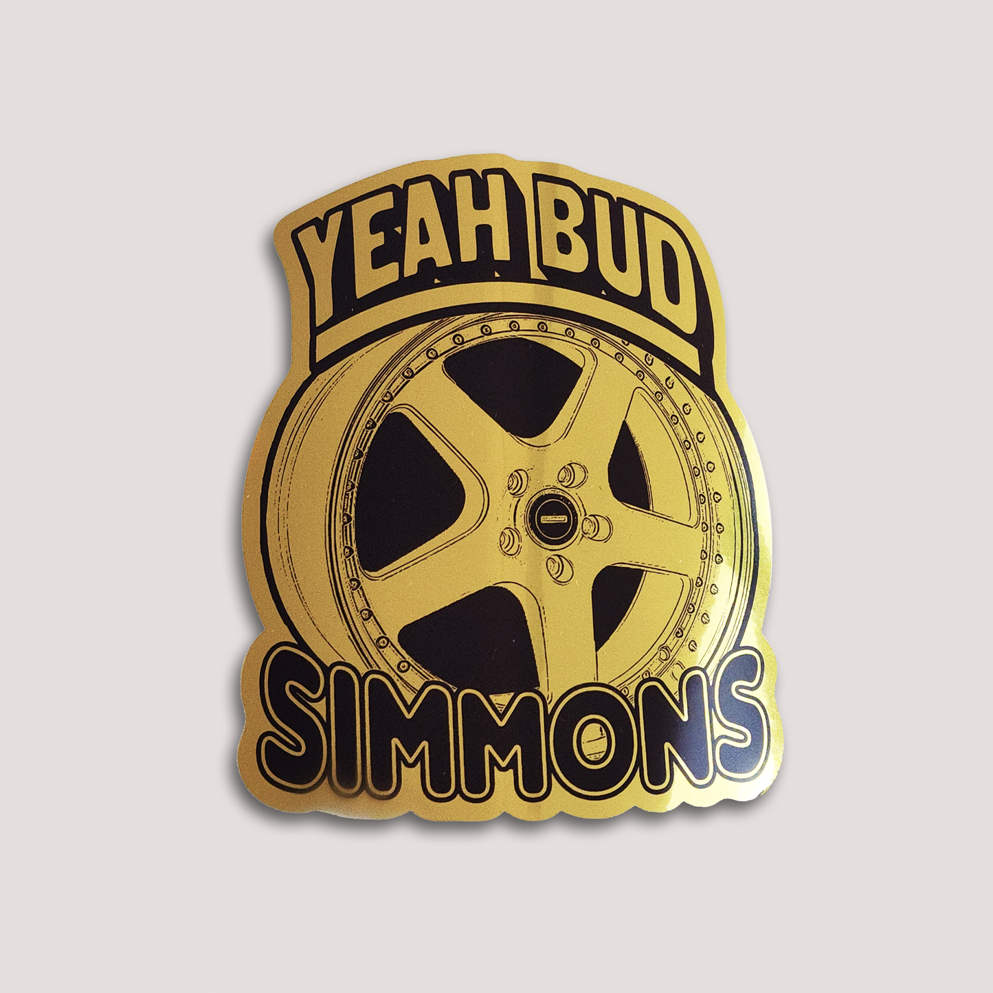 GOLD CHROME YEAH BUD SIMMONS STICKER