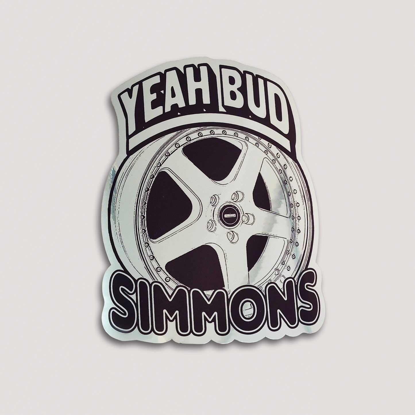 CHROME YEAH BUD SIMMONS STICKER
